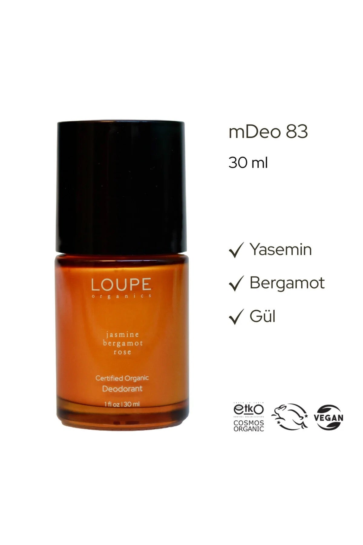 LOUPE ORGANICS Mini Deo 83 Yasemin, Bergamot, Gül 30 ml